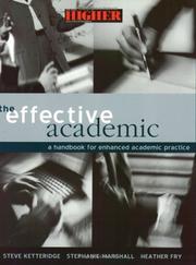 Cover of: The effective academic: a handbook for enhanced academic practice