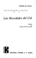 Las mocedades del Cid by Guillén de Castro