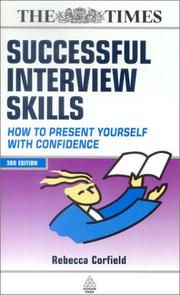 Successful interview skills : how to present yourself with confidence