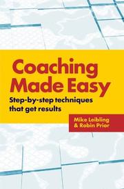 Coaching made easy : step-by-step techniques that get results