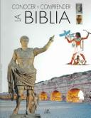 Cover of: Conocer Y Comprender La Biblia/ the Essential Atlas of the Bible