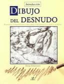 Cover of: Introduccion dibujo del desnudo / An Introduction to Drawing the Nude