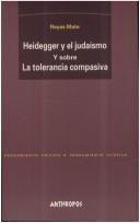 Cover of: Heidegger y El Judaismo y Sobre La Tolerancia Comp