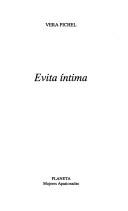 Evita íntima by Vera Pichel