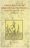 Cover of: Cristóbal Colón, Libro de las profecías by introducción, traducción y notas de Kay Brigham.