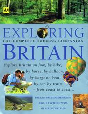 Exploring Britain : the complete touring companion