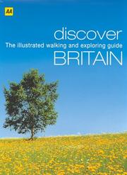 Discover Britain : the illustrated walking and exploring guide