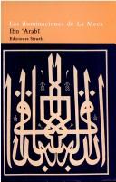 Cover of: Las iluminaciones de La Meca by Ibn al-Arabi