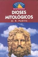 Cover of: Dioses mitológicos
