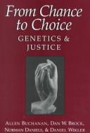 Cover of: Genética y justicia by Allen Buchanan, Dan Brock, Norman Daniels, Dan Wikler