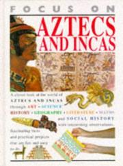 Aztecs and Incas