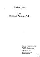 The Buddha's ancient path by Piyadassi Thera