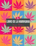 Cover of: El libro de la Marihuana / The Cannabis Companion