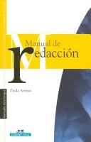 Cover of: Manual de redaccion (Manuales de la lengua series) by Paula Arenas