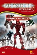 Cover of: El Misterio De Metru Nui / Mystery of Metru Nui (Bionicle) (Bionicle)