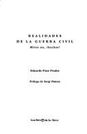 Cover of: Realidades de la Guerra Civil: mitos no, hechos!