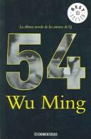 54 by Wu Ming.