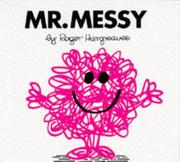 Cover of: Mister Messy