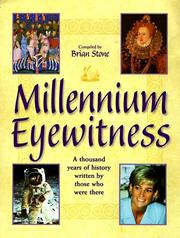 Cover of: Millennium Eyewitness: A Thousand Years of History Written by Those Who Were There