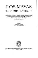 Cover of: Los Mayas: Su tiempo antiguo