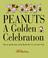 Cover of: Peanuts: A Golden Celebration