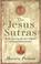 Cover of: The Jesus Sutras
