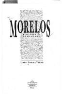 Cover of: Morelos: bibliografía comentada