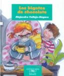 Cover of: Los Bigotes De Chocolate by Alejandra Vallejo-Nágera