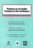 Cover of: Tourism in the Caribbean: Knowledge Construction in Latinamerica and the Caribbean