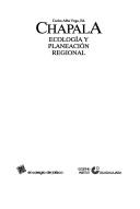 Cover of: Chapala: ecología y planeación regional