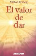 Cover of: El valor de dar / The Gift of Giving