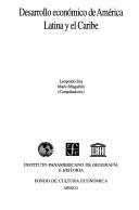 Cover of: Desarrollo económico de América Latina y el Caribe