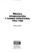 Cover of: Mexico: Estabilizacion Y Cambio Estructural 1982-1988