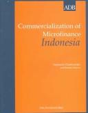 Cover of: Commercialization of Microfinance: Indonesia (Commercialization of Microfinance series)
