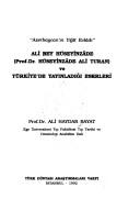 Cover of: Azerbaycan'ın yiğit evlâdı: Ali Bey Hüseyinzâde (Prof. Dr. Hüseyinzâde Ali Turan) ve Türkiye'de yayınladığı eserleri