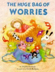 Cover of: The Huge Bag of Worries (Picture Books)