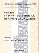 Cover of: Analysis on Infinite-Dimensional Lie Groups and Algebras: International Colloquium Marseille 1997, Centre International De Rencontres Mathematiques, 15-19 September 1997