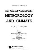 International Conference on East Asia and Western Pacific Meteorology and Climate by International Conference on East Asia and Western Pacific Meteorology and Climate (1st 1989 Hong Kong)