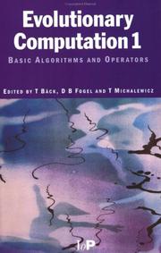 Cover of: Evolutionary Computation 1: Basic Algorithms and Operators (Evolutionary Computation)