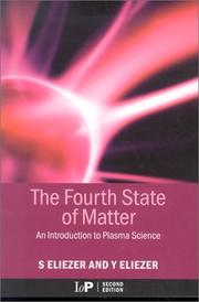 The fourth state of matter : an introduction to plasma science