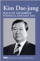 Peace on the Korean Peninsula and East Asia