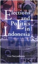 Cover of: Elections and politics in Indonesia