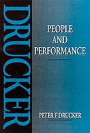 People and performance : the best of Peter Drucker on management