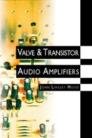 Valve and transistor audio amplifiers by John Linsley Hood