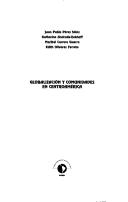 Cover of: Globalizacion y comunidades en Centroamerica