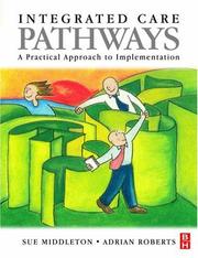 Integrated care pathways : a practical approach to implementation