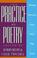 Cover of: The Practice of Poetry