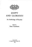 Happy and glorious! : an anthology of royalty