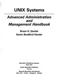 Cover of: UNIX Systems Advanced Administration and Management Handbook
