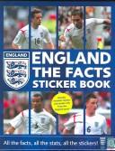Cover of: England, the Facts: Sticker Book (World Cup 2006)